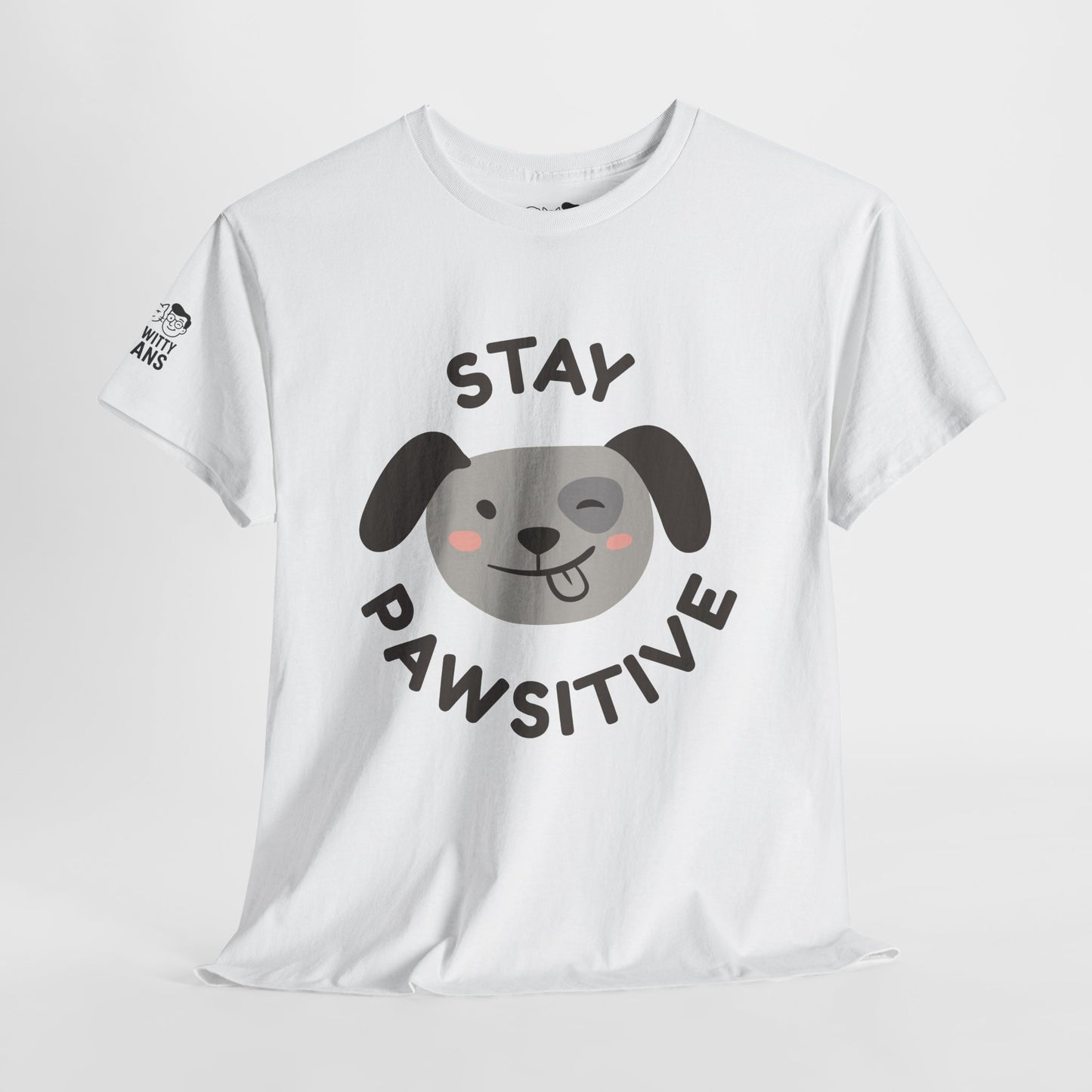 T-Shirt - Petty-Witty-Humans Stay Positive with Humor