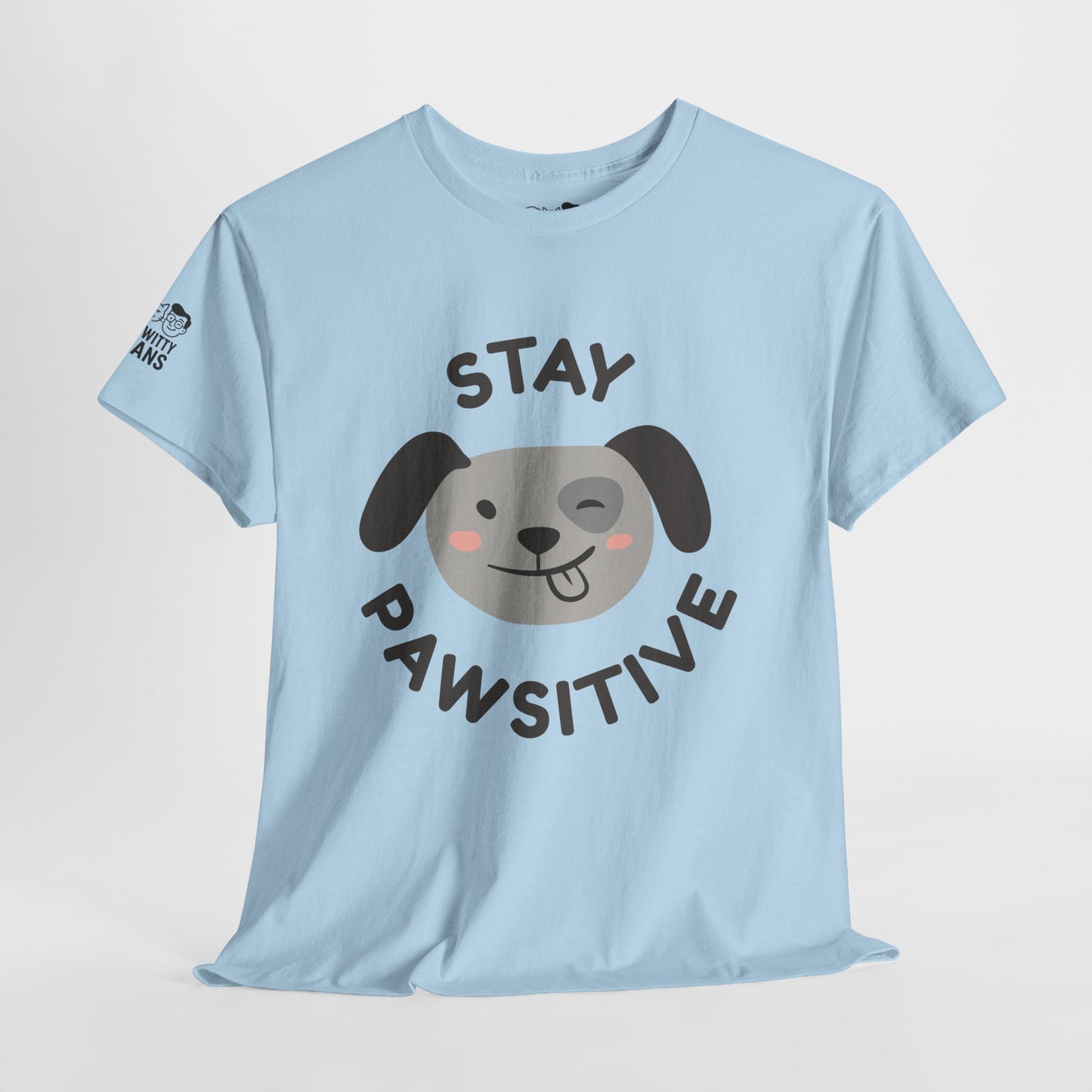 T-Shirt - Petty-Witty-Humans Stay Positive with Humor