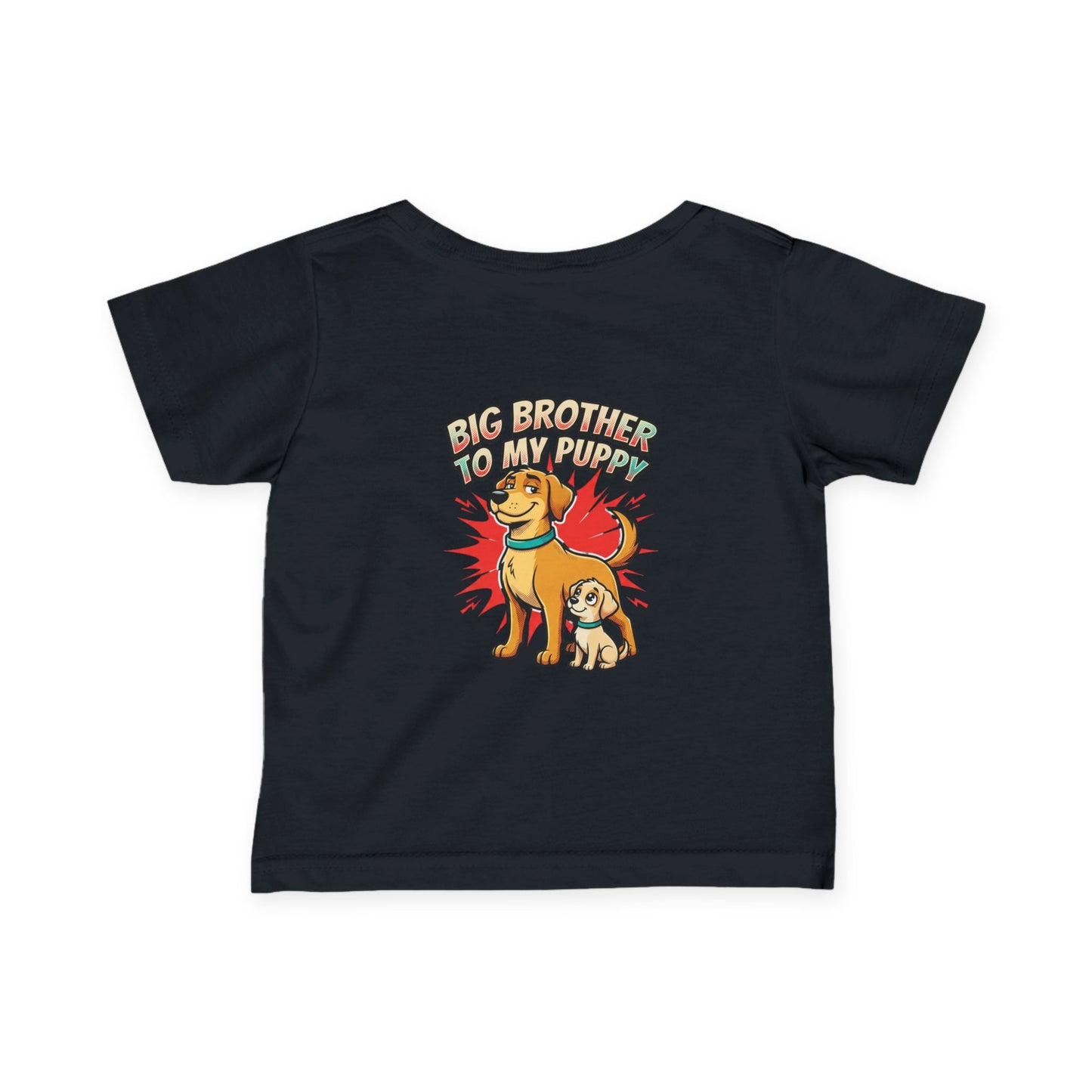 Big Brother to My Puppy Infant Tee - Cute Dog Sibling Baby Shirt