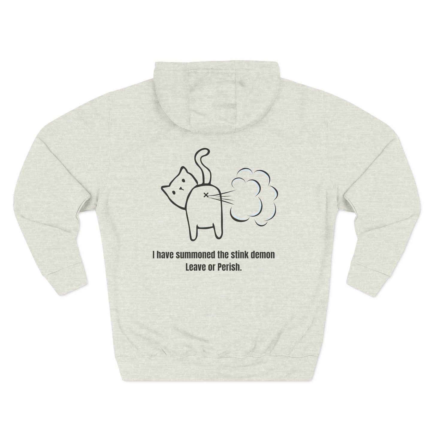 Humorous Cat Fleece Hoodie - 'I Have Summoned the Stink Demon'