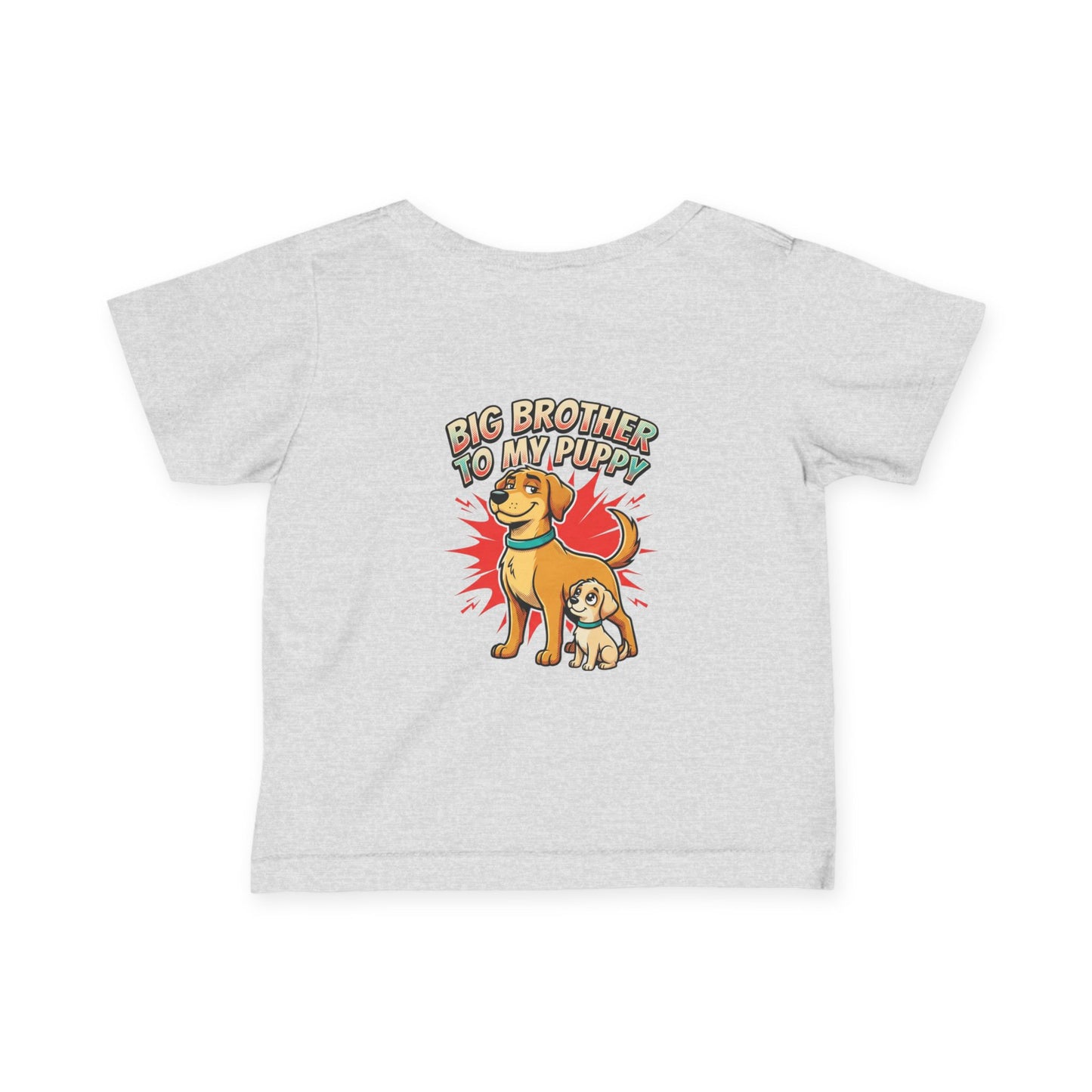 Big Brother to My Puppy Infant Tee - Cute Dog Sibling Baby Shirt