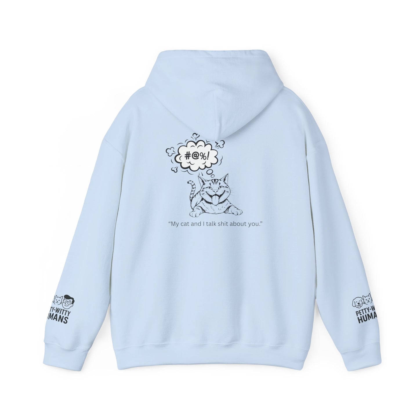 Petty-Witty Humans Hoodie - Unisex Heavy Blend Sweatshirt