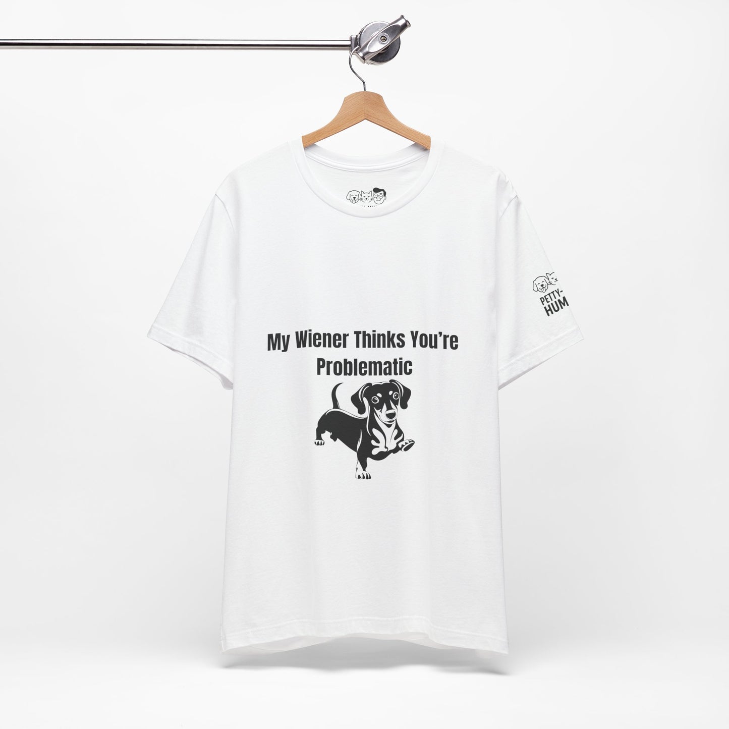 Funny Unisex Tee: Petty-Witty-Humans Design