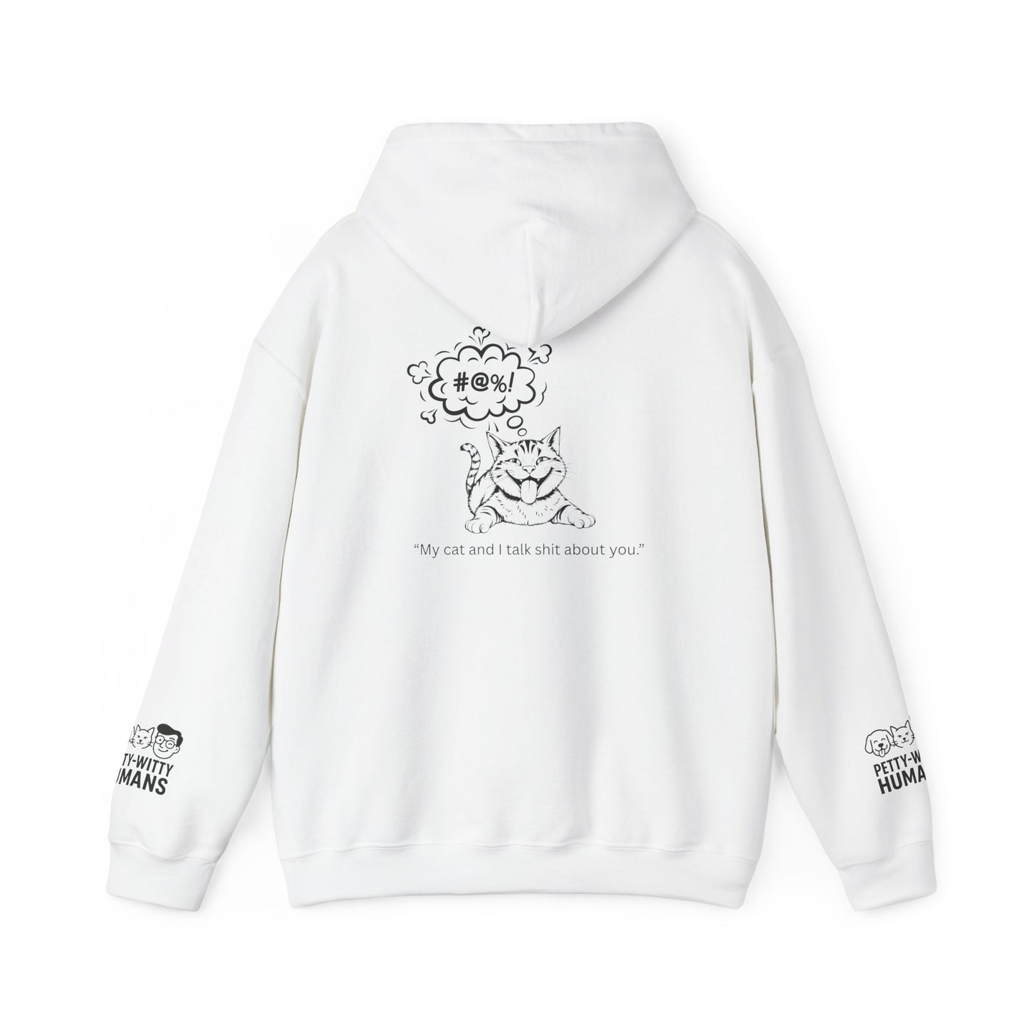 Petty-Witty Humans Hoodie - Unisex Heavy Blend Sweatshirt