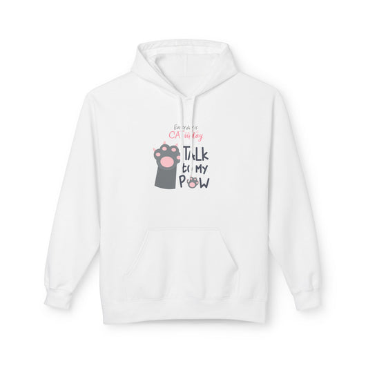 Cat Lover's Hoodie: Talk by My Paw | Unisex Midweight Fleece